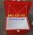 Giá thùng giữ lạnh thái lan 150L. LH: 0963.839.593 Ms.Loan