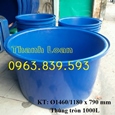 Thùng tròn 1000lit nuôi cá, trồng sen giá tốt - lh 0963 839 593 Ms.Loan